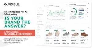 Launch of GoVISIBLE Commerce AI Visibility